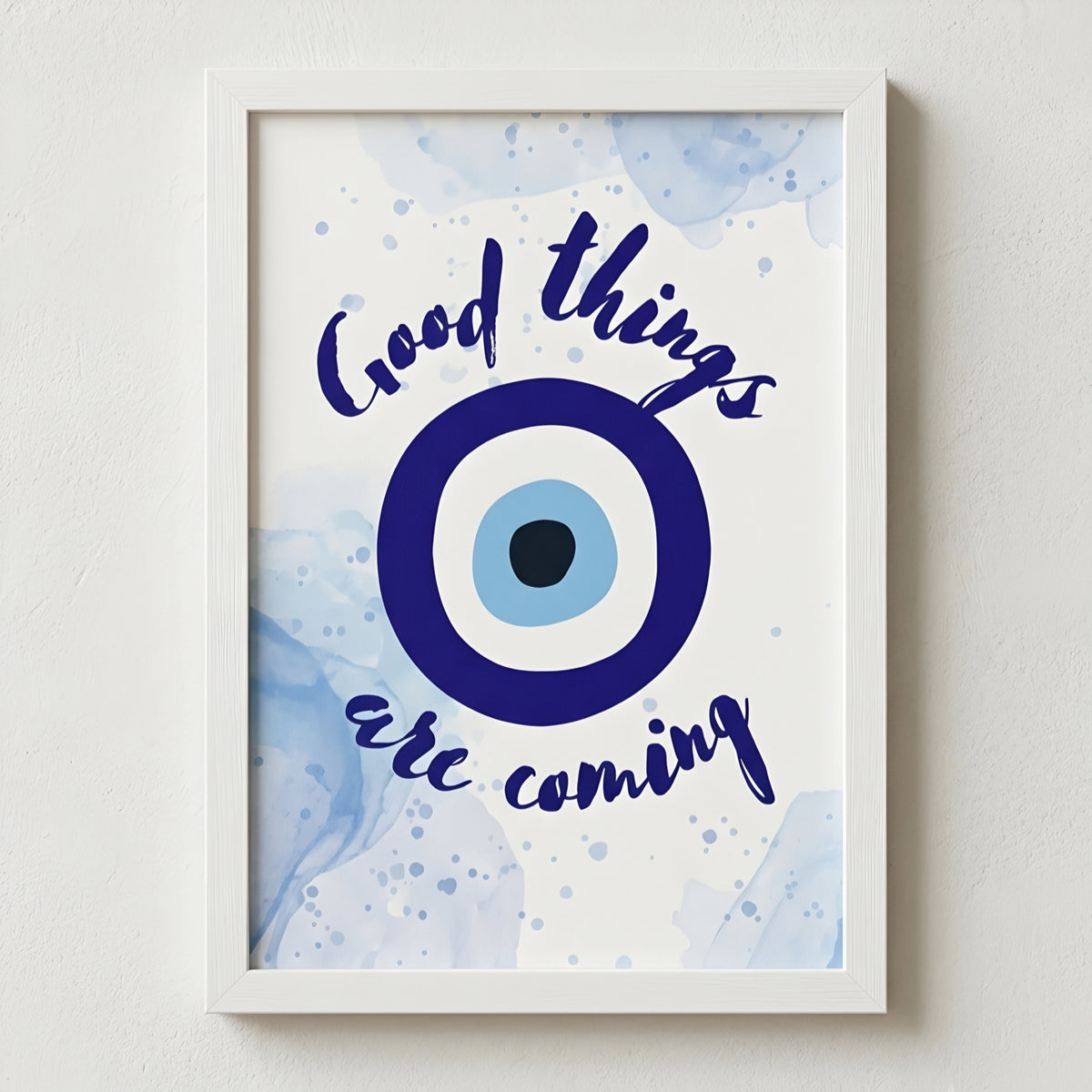 "Good Things Are Coming" Evil Eye Aesthetic Wall Frame (A4)